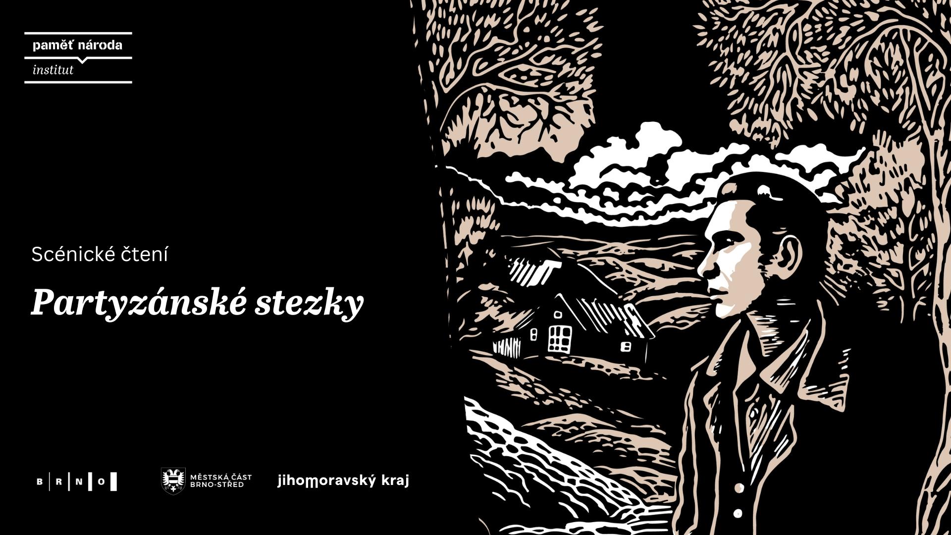 Pozvánka na scénické čtení Partyzánské stezky